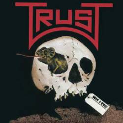 Trust : Man's Trap